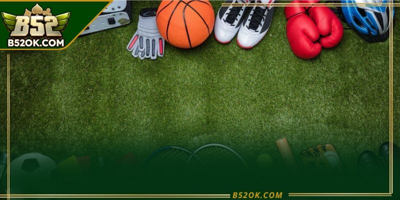 Các trò chơi thể thao B52 đa dạng với kèo linh hoạt