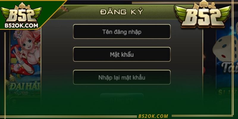 Giao diện form đăng ký B52 với các trường thông tin cơ bản